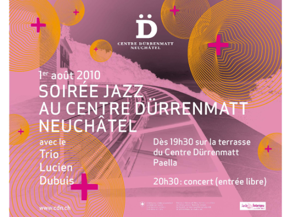 1. August 2010 Soirée jazz mit Trio Lucien Dubuis
